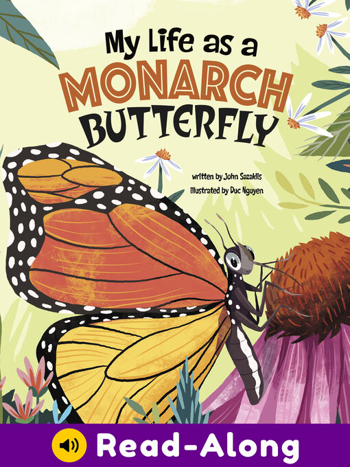 Title details for My Life as a Monarch Butterfly by John Sazaklis - Available